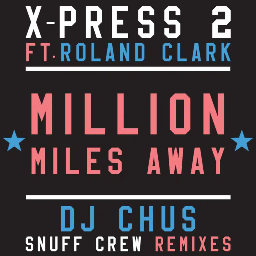 Million Miles Away (feat. Roland Clark)