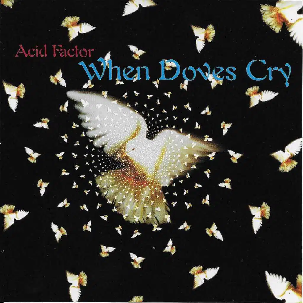 When Doves Cry (Acid Mix)