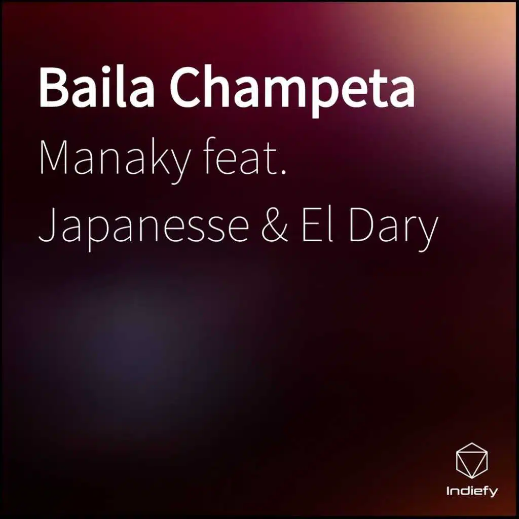 Baila Champeta (feat. Japanesse & El Dary)