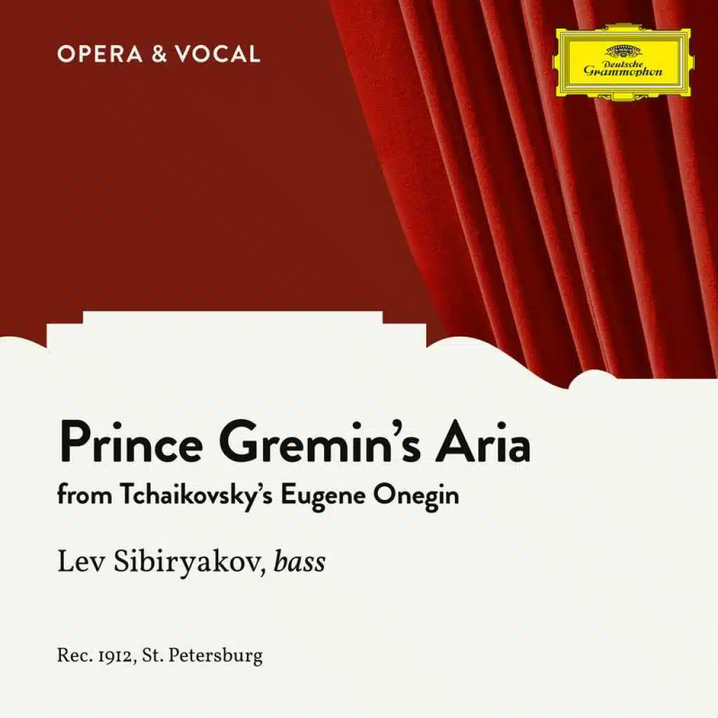 Tchaikovsky: Eugene Onegin: Prince Gremin's Aria (Sung in Russian)