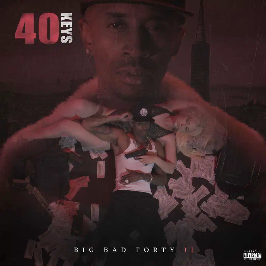 Big Bad Forty II