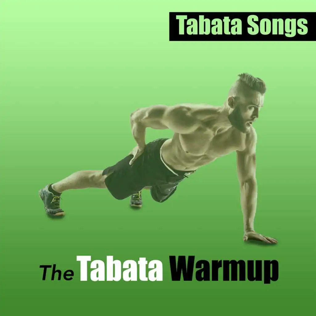 The Tabata Warmup