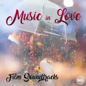 Music in Love - Film Soundtracks