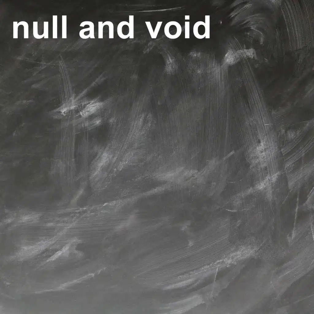 Null and Void