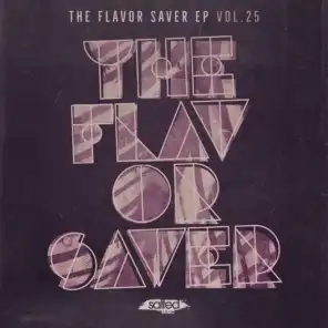 The Flavor Saver, Vol. 25