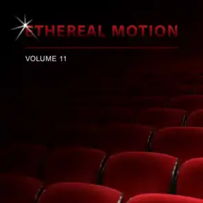 Ethereal Motion, Vol. 11