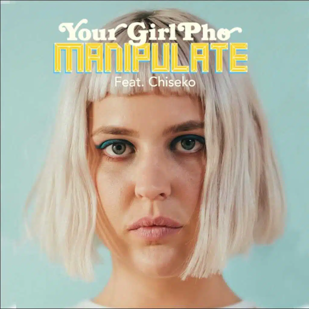 Manipulate (feat. Chiseko)