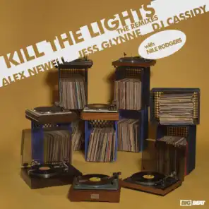 Kill The Lights (with Nile Rodgers) [Dimitri from Paris Remix]