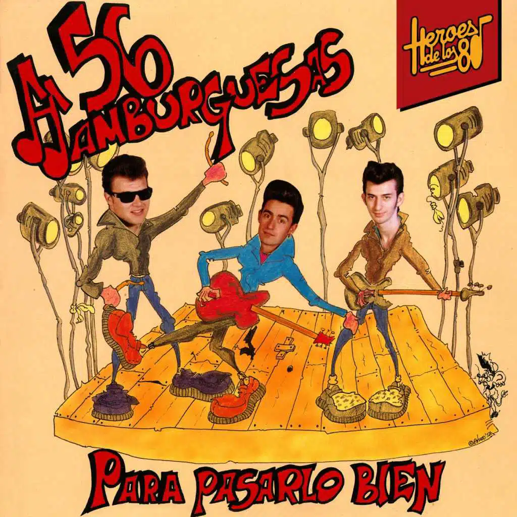 Héroes de los 80. Para pasarlo bien (Remasterizado 2016)