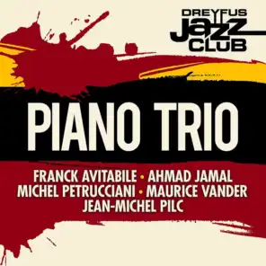 Dreyfus Jazz Club: Piano Trio
