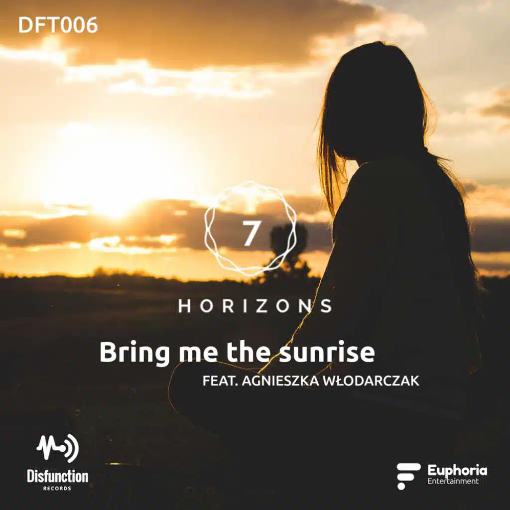 Bring Me The Sunrise (Radio mix) [feat. Agnieszka Włodarczak]