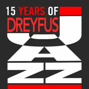 15 Years of Dreyfus Jazz (European Collector)