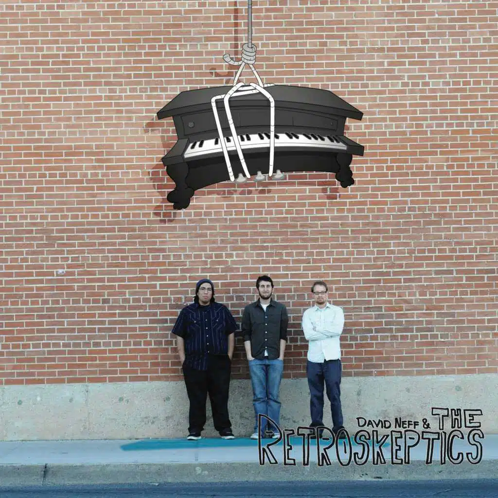 Dave Neff & the Retroskeptics