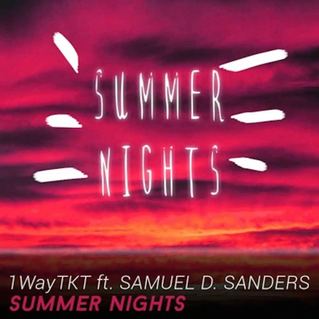 Summer Nights (feat. Samuel D. Sanders)