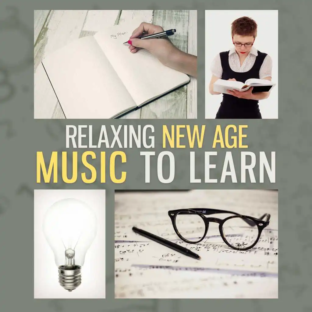 Relaxing New Age Music to Learn – Study Music, Calm Nature Sounds, Learning Fast, Concentrate on Task