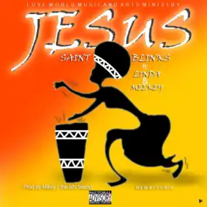 Jesus (feat. Linda & Meekey)