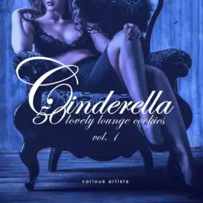Cinderella, Vol. 1 (50 Lovely Lounge Cookies)