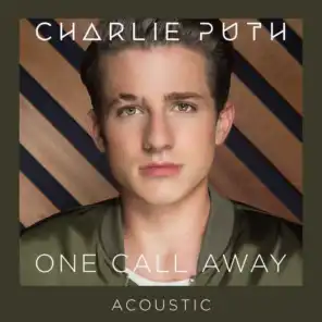 One Call Away (Acoustic)