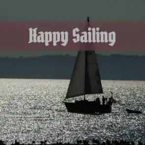 Happy Sailing (feat. John Williams)