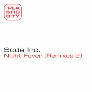 Night Fever (Spin Science Remix)