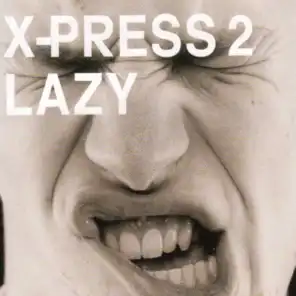 Lazy (feat. David Byrne) [Extended Version]