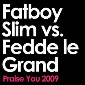 Fatboy Slim & Fedde Le Grand