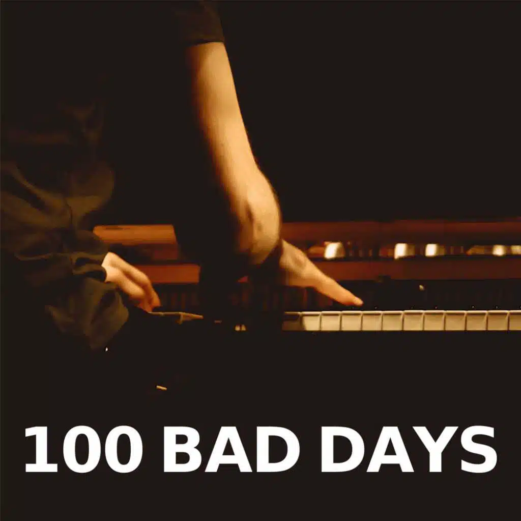 100 Bad Days
