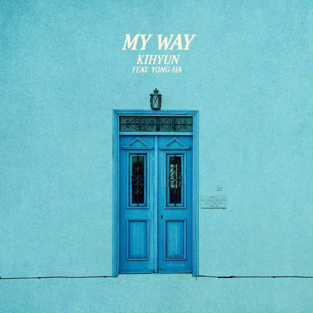 My Way (feat. Yong Ha)