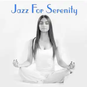 Jazz For Serenity