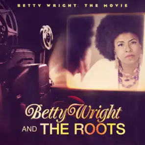 Betty Wright & The Roots