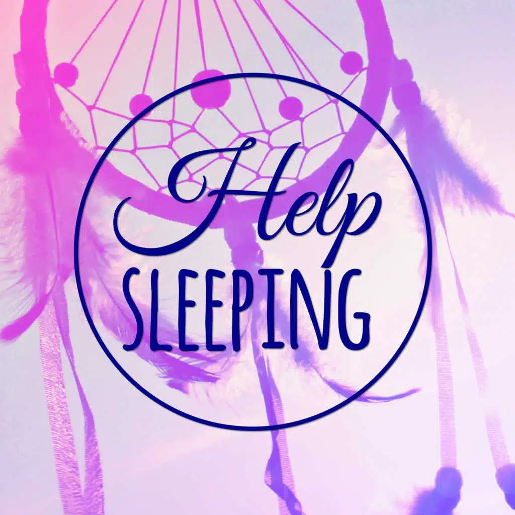 Help Sleeping – Dreamland, Pure Mind, Night Dreams, Wake Up Call
