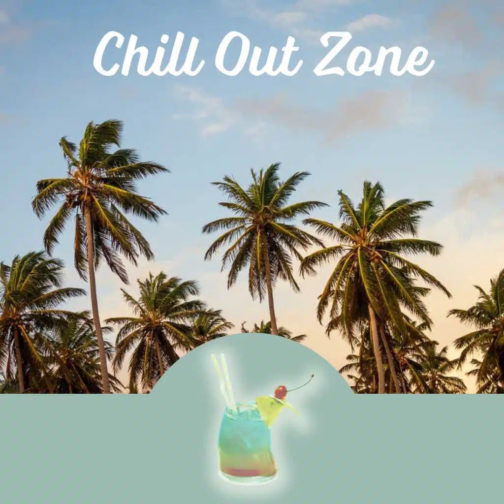 Chill Out Zone - Chillout Lounge, Summer Love, Relaxing Music, Ibiza Chill, Sex on the Beach, Chill Out Music