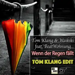 Tom Klang & Waikiki feat. Beatwohnung