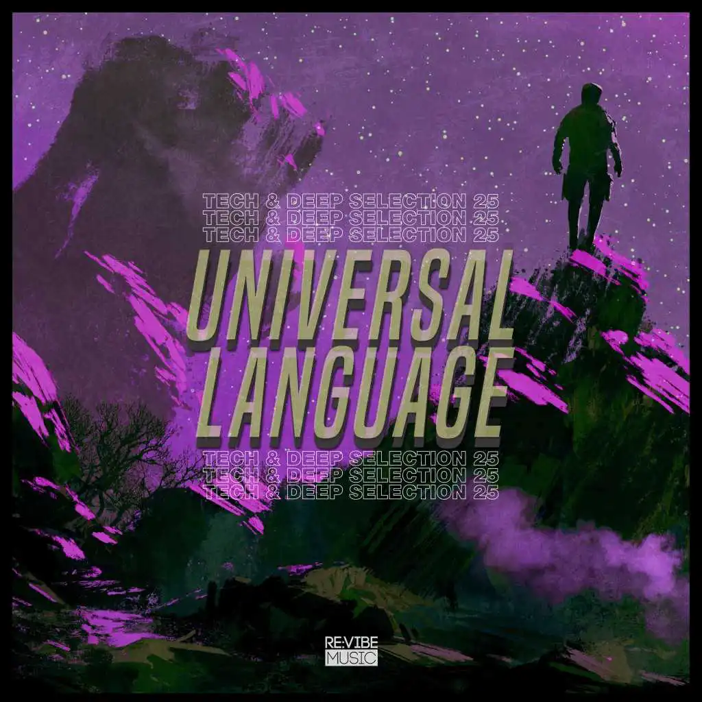 Universal Language, Vol. 25 - Tech & Deep Selection