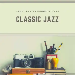 Classic Jazz Afternoons