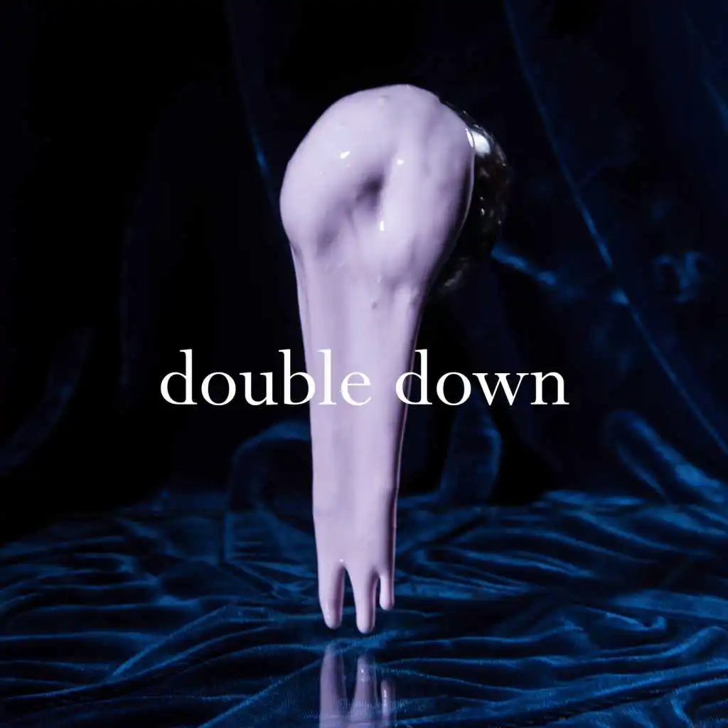 Double Down