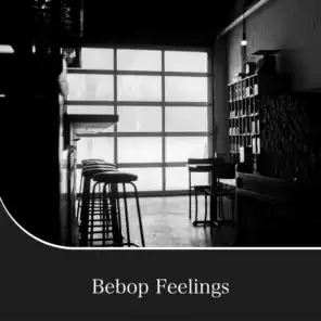 Bebop Feelings