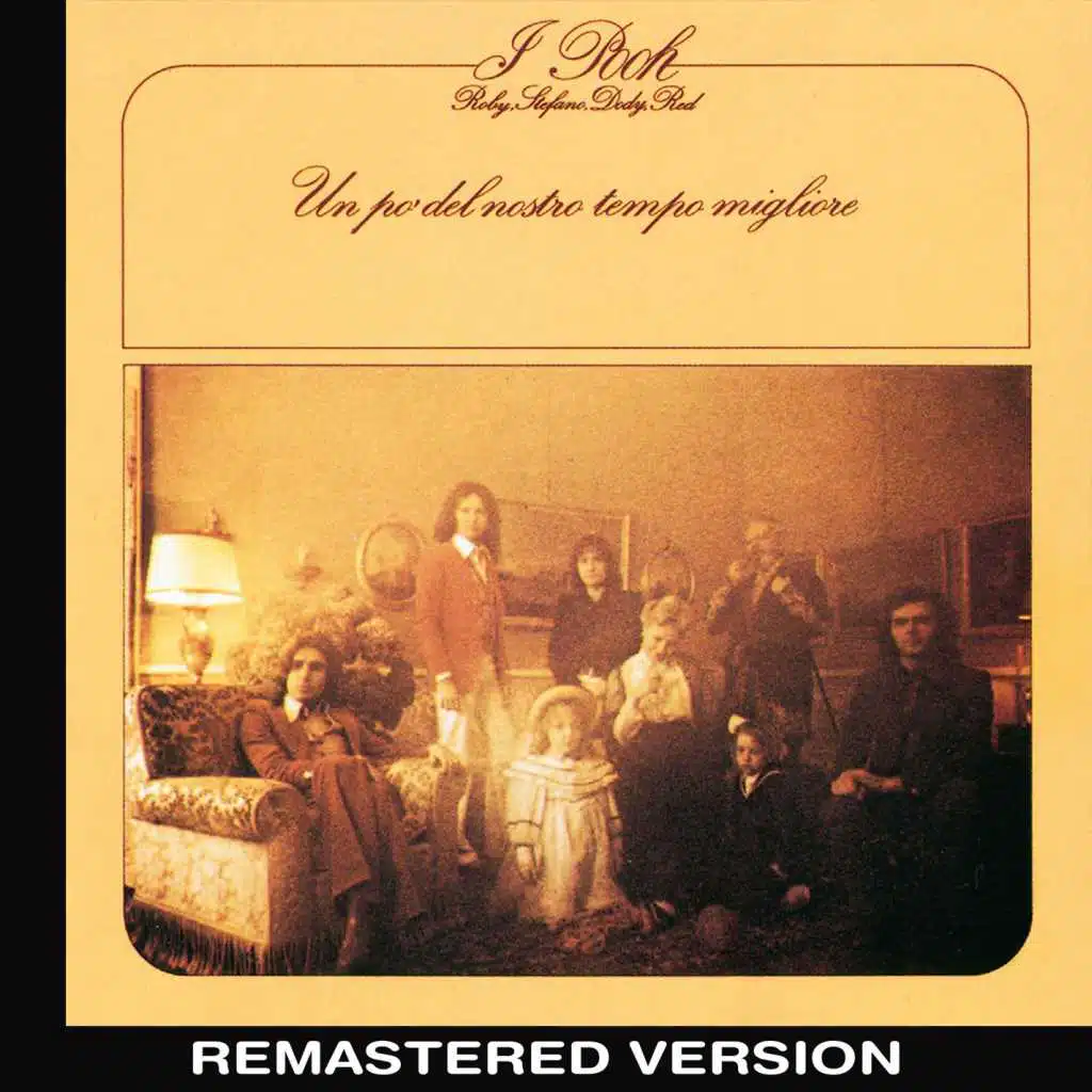 Un po' del nostro tempo migliore (Remastered Version)