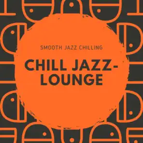 Smooth Chill Jazz Lounge