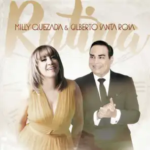 Milly Quezada Feat. Gilberto Santa Rosa