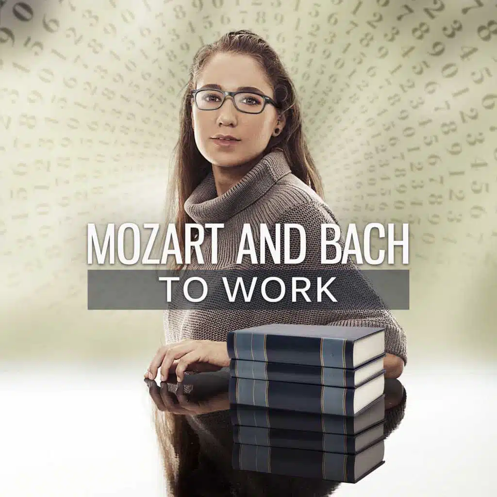 Mozart and Bach to Work – Music for Study, Sounds for Concentration, Motivation, Effective Study, Clear Mind on the Exam