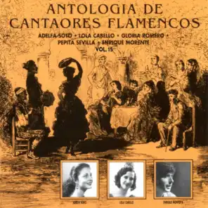 Antología de Cantaores Flamencos, Vol. 15 (Remastered 2015)