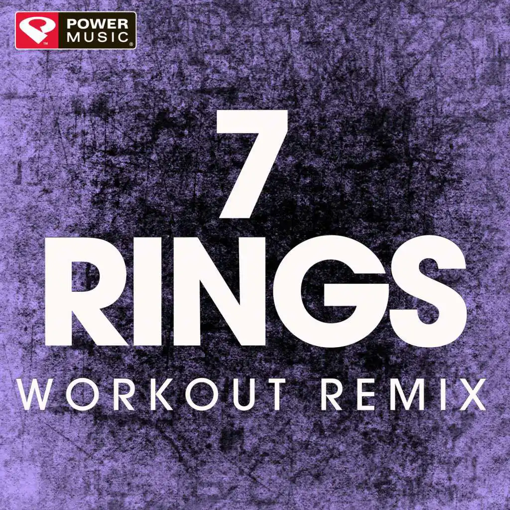 7 Rings (Workout Remix)