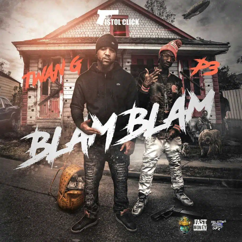 Pistol Click Presents: Blam Blam