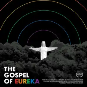 The Gospel of Eureka (Film Soundtrack)