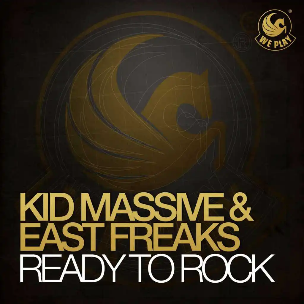 Kid Massive & East Freaks