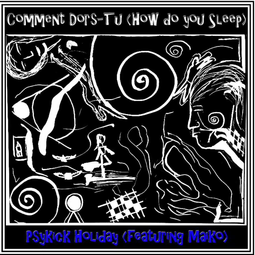 Comment Dors Tu / How Do You Sleep (feat. Russell C. Brennan & Maiko)