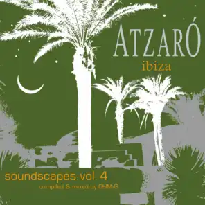 Atzaró Ibiza - Soundscapes Vol. 4