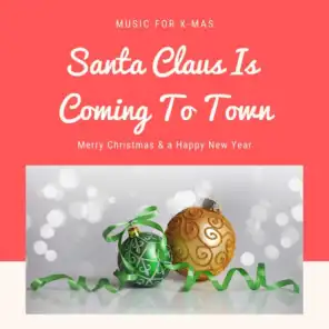Santa Claus Is Coming To Town (Christmas with your Stars)