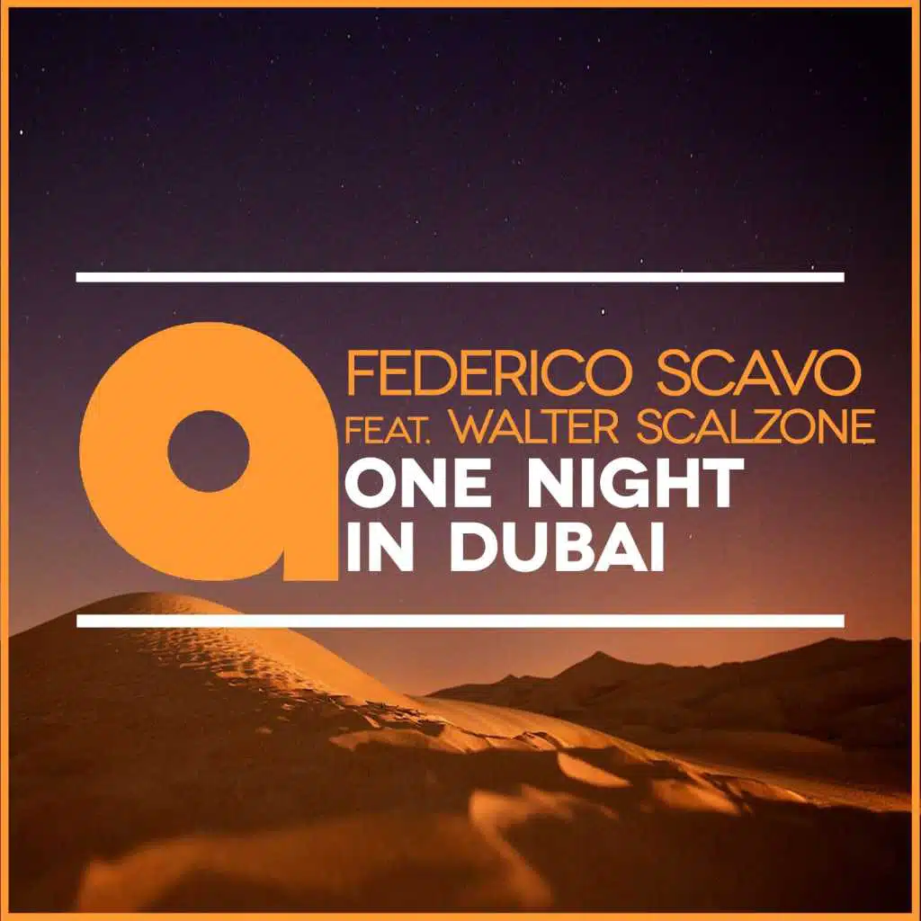 One Night in Dubai (feat. Walter Scalzone)